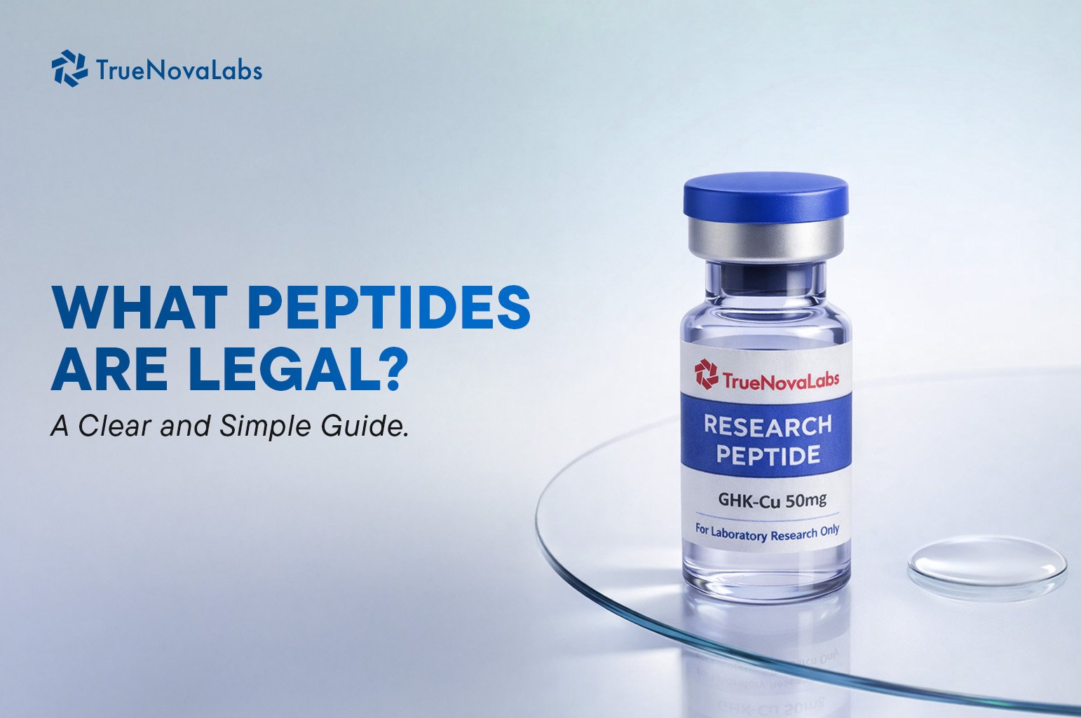 What Peptides Are Legal? A Clear and Simple Guide