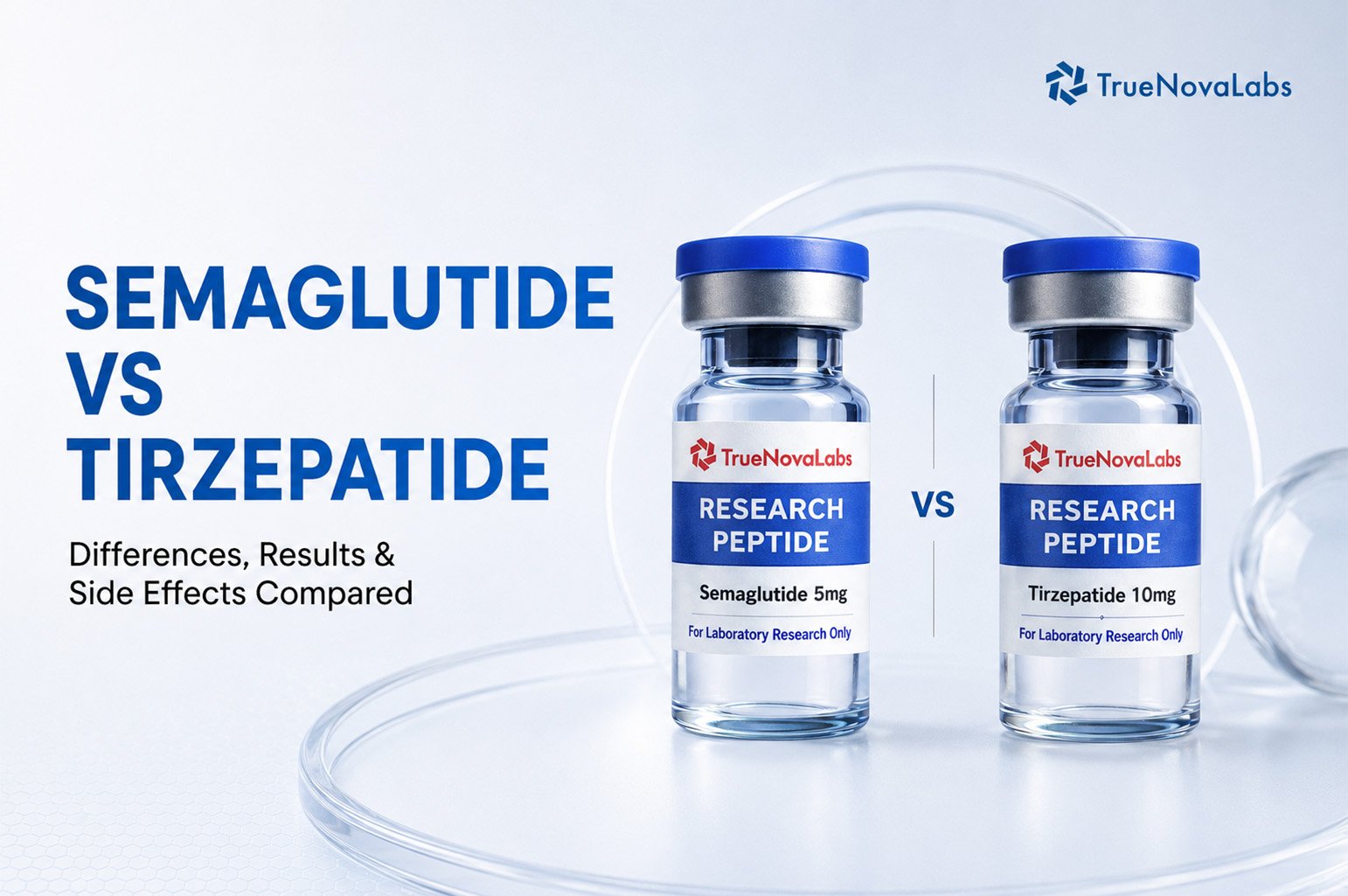 Semaglutide vs Tirzepatide: Differences, Results & Side Effects Compared